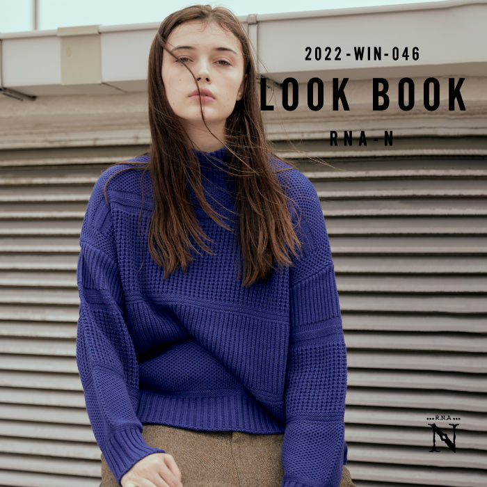 RNA-N  2022 WINTER LOOK BOOK