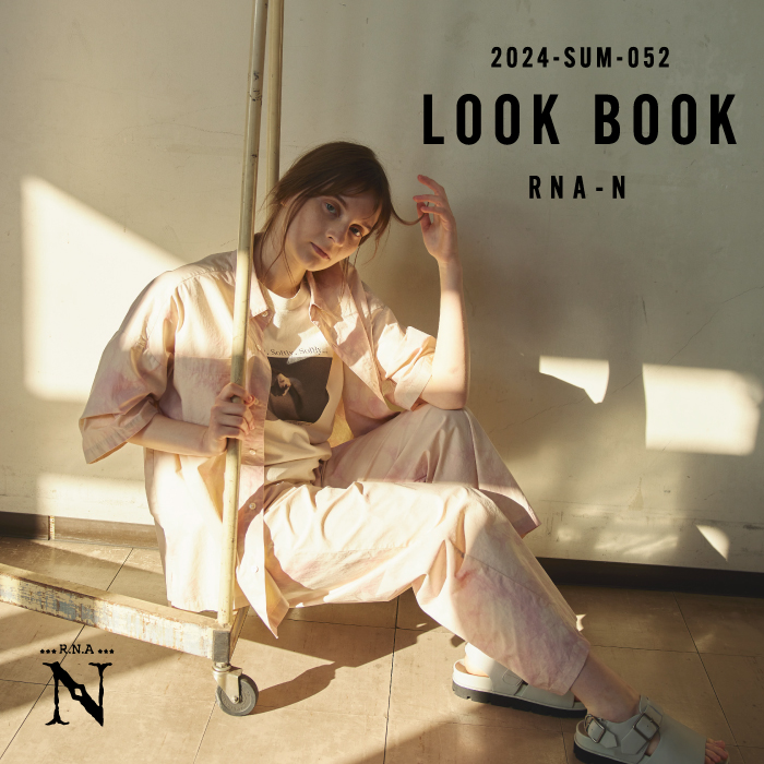 RNA-N 2024 SUMMER LOOK BOOK