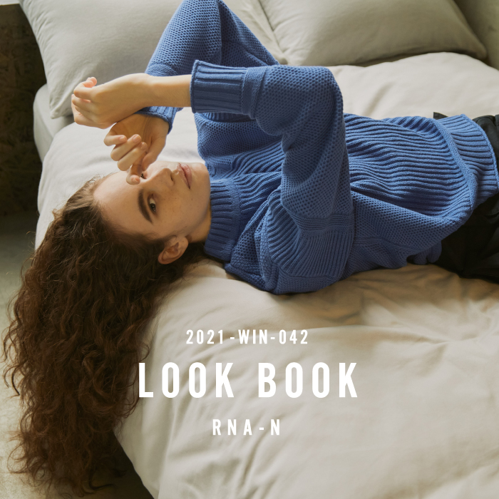 RNA-N  2021 WINTER LOOK BOOK